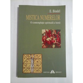 MISTICA NUMERELOR - E. BINDEL
